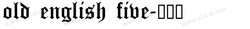 old english five字体转换